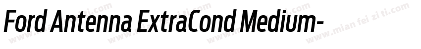 Ford Antenna ExtraCond Medium字体转换